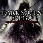 DARK　SOULS　TRPG　02／加藤ヒロノリ／グループSNE【3000円以上送料無料】