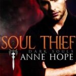 Soul Thief Dark Souls, #0【電子書籍】[ Anne Hope ]