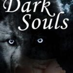 Dark Souls Moon Children, #2【電子書籍】[ Gayla Drummond ]