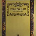 DARK SOULS III DESIGN WORKS