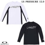 [予告]エントリー＆複数購入で最大P10倍【7/19(火)20:00-26(火)1:59】オークリー OAKLEY LS PRESSURE 12.0 ラッシュガード メンズ ロングスリーブ FOA403491